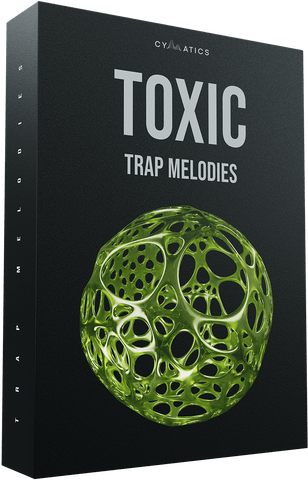 Toxic Trap Melodies